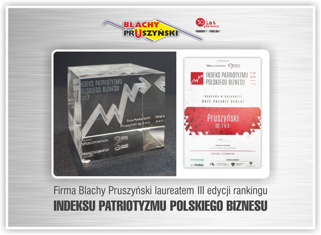 Firma Pruszyński wyróżniona w III edycji rankingu Indeks Patriotyzmu Polskiego Biznesu